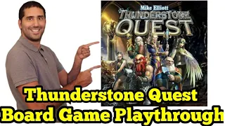 Thunderstone Quest Playthrough