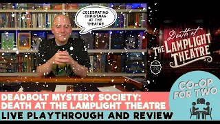 Deadbolt Mystery Society - Death at the Lamplight Theatre - Live playthrough then review