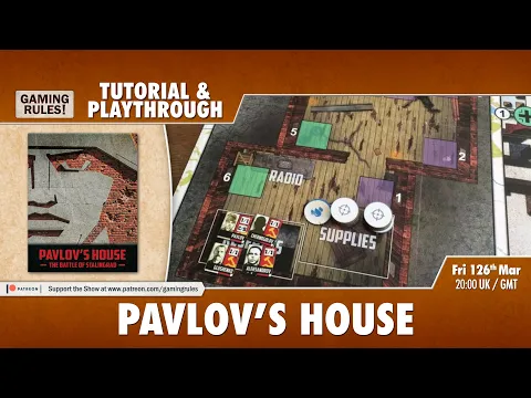 Pavlov's House - Tutorial & Playthrough - Solo game