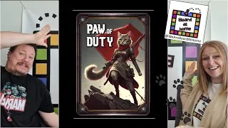 Paw of Duty Playthrough