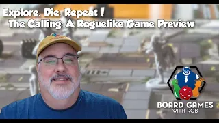 The Calling: A Roguelike Game KS Preview Board Games with Rob