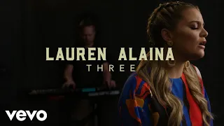 Lauren Alaina - &quot;Three&quot; Live Performance & Meaning | Vevo