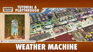 Weather Machine - Tutorial & Playthrough