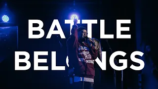 Battle Belongs | Edward Rivera | Bethel Church