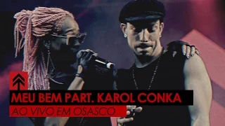NX Zero - Meu Bem (Part. Karol Conka)