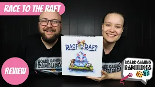 Race to the Raft - Board Game Review