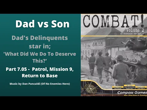 Part 7.05 - Patrol - Mission 9 - Return to Base