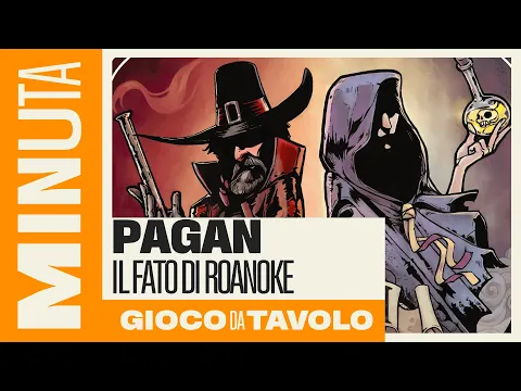 Pagan: il fato di Roanoke - Recensioni Minute [628]