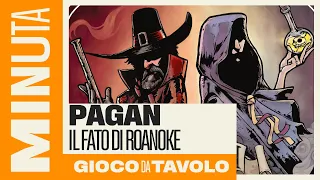 Pagan: il fato di Roanoke - Recensioni Minute [628]