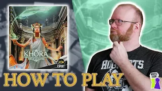 Khora: Rise of an Empire | How to Setup and Play Guide