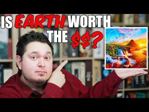 SHOULD YOU BUY? - Earth Board Game Review and Preview