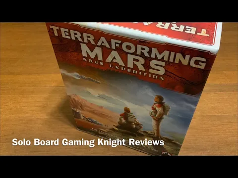 Terraforming Mars Ares Expedition Solo Review - After My 1st Game - SBGK