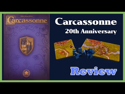 Carcassonne 20th Anniversary quick review