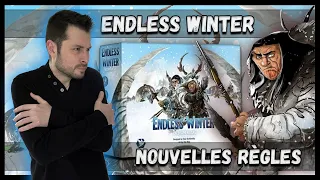 POURQUOI JE N'AIME PAS LES NOUVELLES RÈGLES D'ENDLESS WINTER