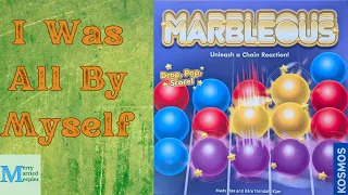 Marbleous Solo Play - Losing My Marbles!