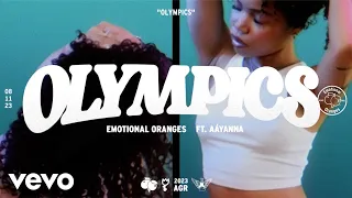 Emotional Oranges - Olympics (ft. Aáyanna) [Lyric Video]