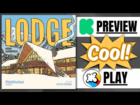 Lodge - Kickstarter Game Playthrough and Review!