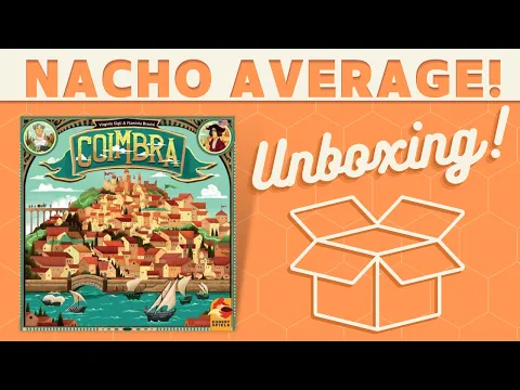 Coimbra - Unboxing!