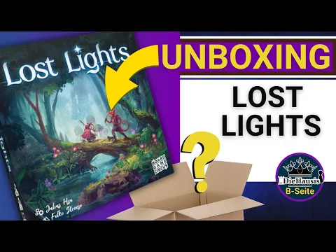 LOST LIGHTS | ? Unboxing Spiel von Board Game Circus | DieHausis B-Seite