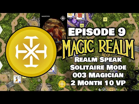 Magic Realm in Realm Speak - Ep9 - Solitaire 003 Magician
