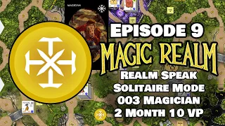 Magic Realm in Realm Speak - Ep9 - Solitaire 003 Magician