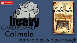 Calimala 3p Play-through, Teaching, & Roundtable discussion by Heavy Cardboard
