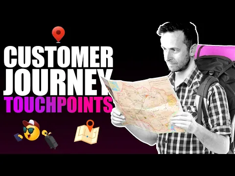 21 Touchpoints On Your Customer Journey Map