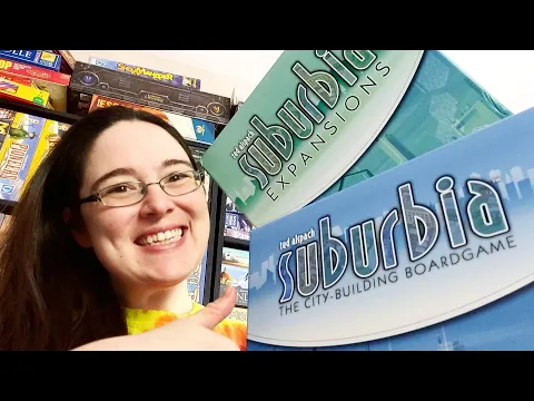 All the Games with Steph: Suburbia 2nd Edition with Expansions