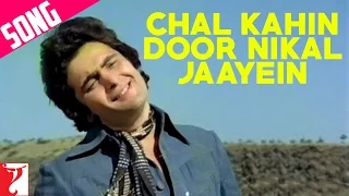 Chal Kahin Door Nikal Jaayein Song | Doosara Aadmi | Rishi Kapoor | Kishore Kumar | Lata Mangeshkar