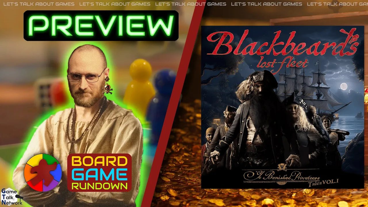 Yo Ho! A Pirates Game For Me! | Blackbeard's Lost Fleet Kickstarter Preview