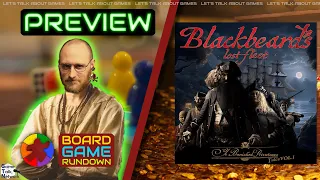 Yo Ho! A Pirates Game For Me! | Blackbeard's Lost Fleet Kickstarter Preview