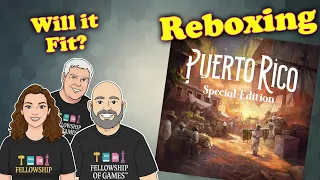 Reboxing Puerto Rico 1897: Special Edition | Can Everything Fit Back in the Box?