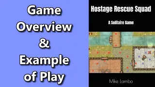 Hostage Rescue Squad | Game Overview & Example of Play