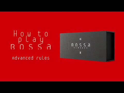 How to play Bossa [Advanced rules] - with Classic Edition components