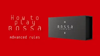 How to play Bossa [Advanced rules] - with Classic Edition components