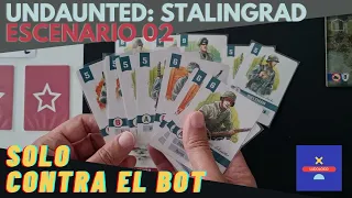 Solo contra el Bot: "Undaunted Stalingrad" (Ep. 02)