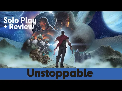 Unstoppable - Solo Board Game Playthrough & Review