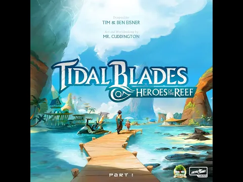 Learn to Play Tidal Blades: Heroes of the Reef