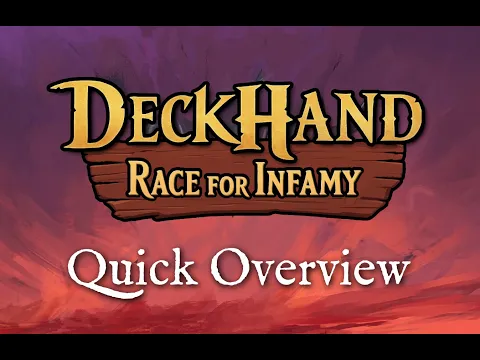 DeckHand - Race for Infamy: How to Play