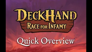 DeckHand - Race for Infamy: How to Play