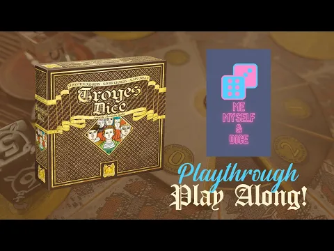 Troyes Dice HOW TO PLAY and PLAY ALONG!!!
