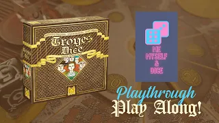 Troyes Dice HOW TO PLAY and PLAY ALONG!!!