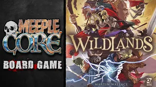MeepleCore Podcast EP76 - Wildlands