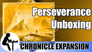 Perseverance Unboxing: Chronicle Expansion