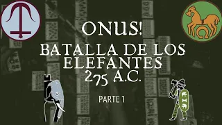 ONUS!: ¡Elefantes vs Galos! La batalla épica que cambió la historia - PARTE 1