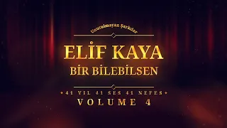 Elif Kaya - Bir Bilebilsen - (Official Audio)