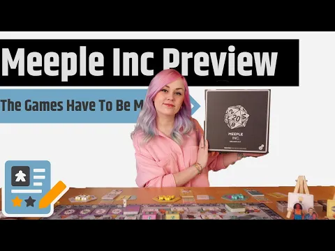 Meeple Inc Preview - How A Board Game Is Really Made