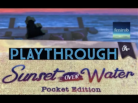 Sunset Over Water (Pocket Edition) | Playthrough