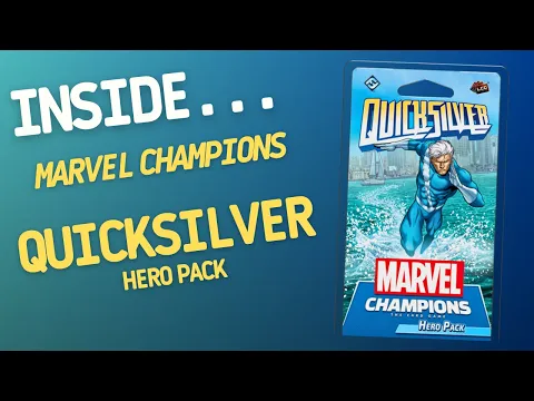 MARVEL CHAMPIONS Quicksilver Hero Pack | Inside #60