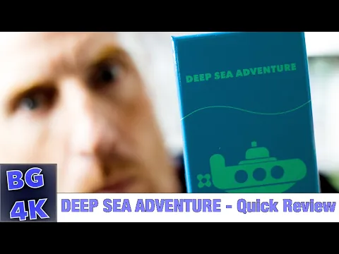 Deep Sea Adventure - Boardgames4K Quick Review